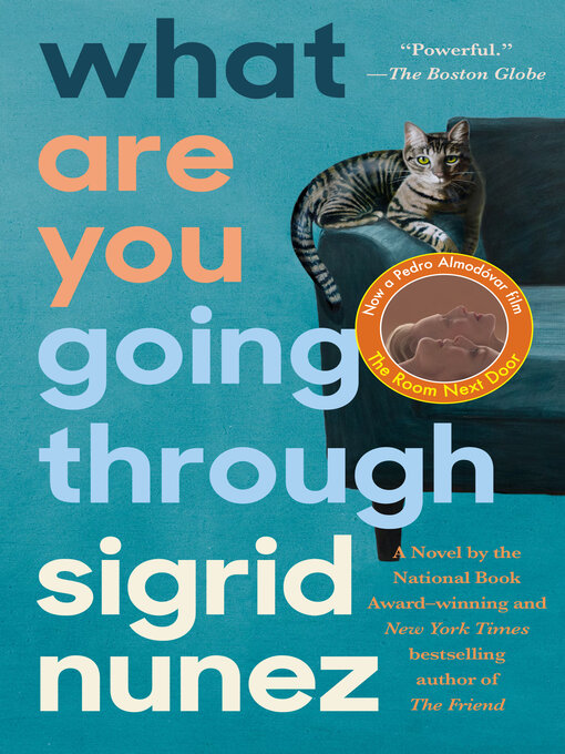 Title details for What Are You Going Through by Sigrid Nunez - Wait list